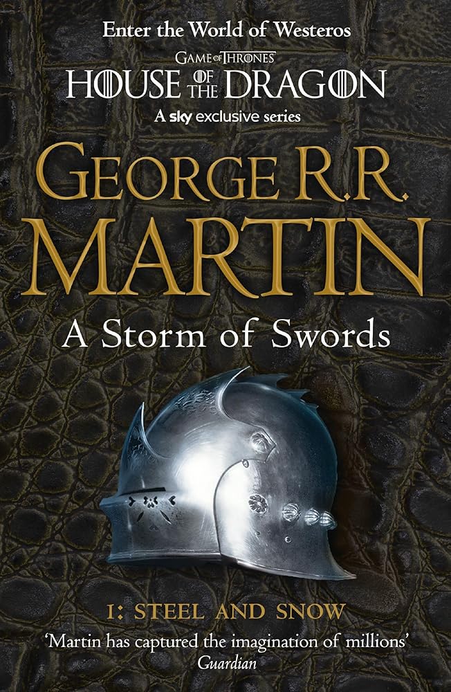 A Storm of Swords: Steel and Snow: Book 3 Part 1 of a Song of Ice and Fire cover image