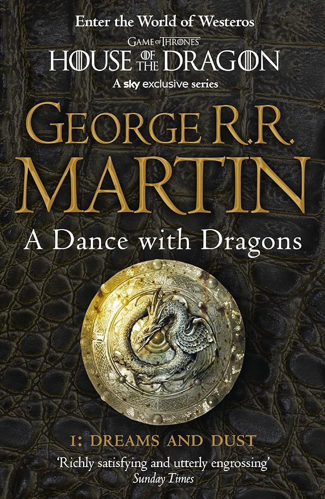 Dance with Dragons: Dreams and Dust (A Song of Ice and Fire) cover image