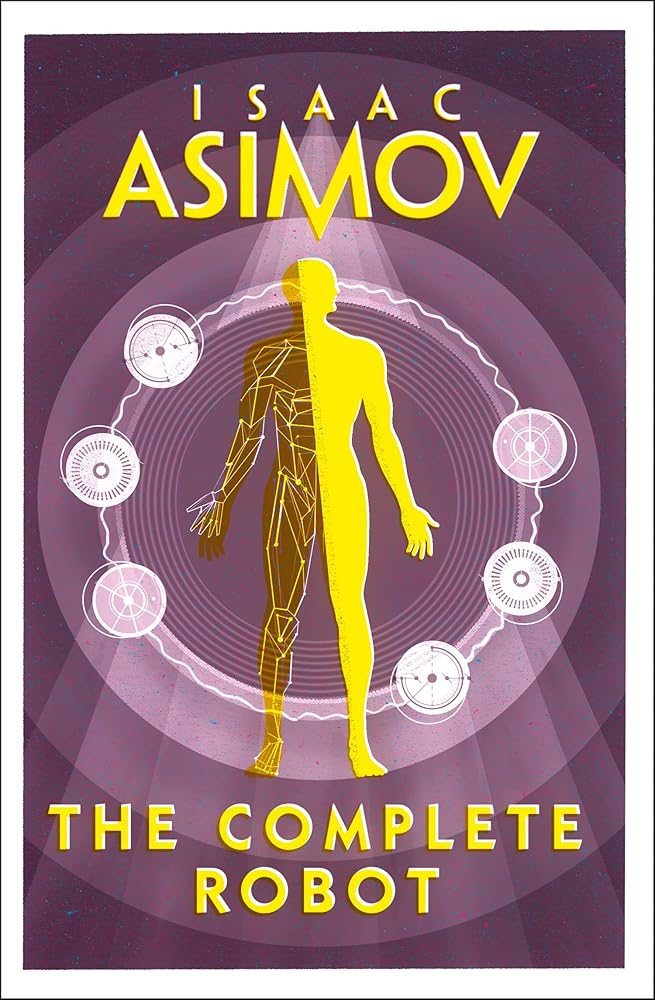 The Complete Robot [Paperback] [Jan 01, 2018] ISAAC ASIMOV cover image