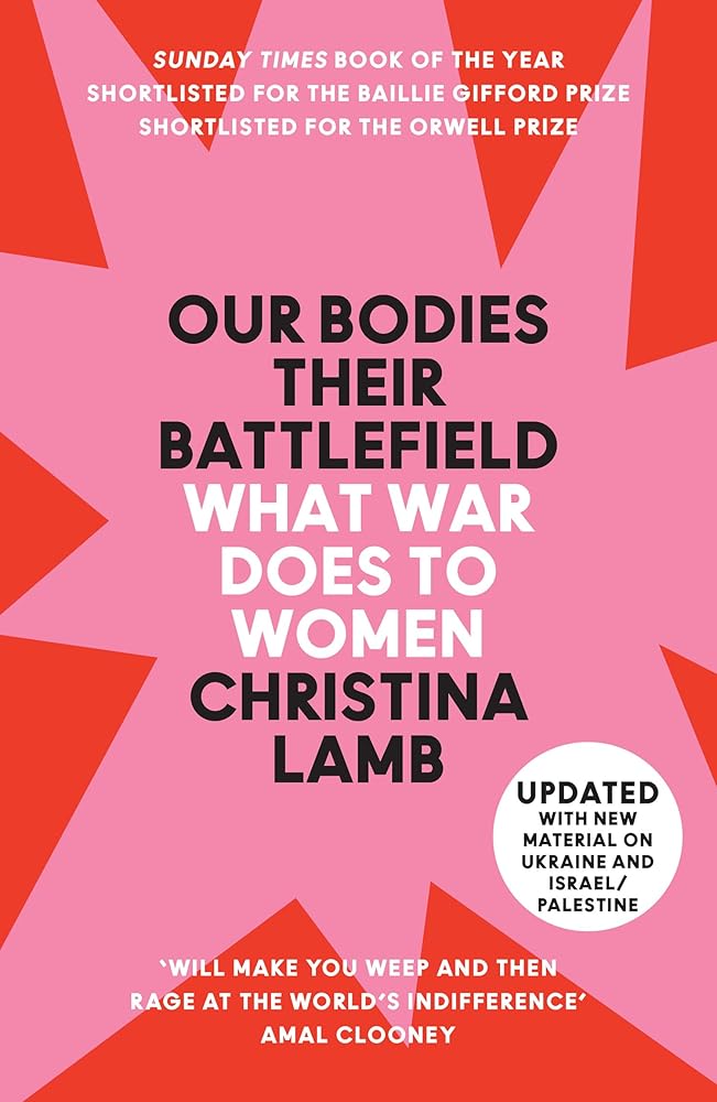 Our Bodies, Their Battlefield: What War Does to Women cover image