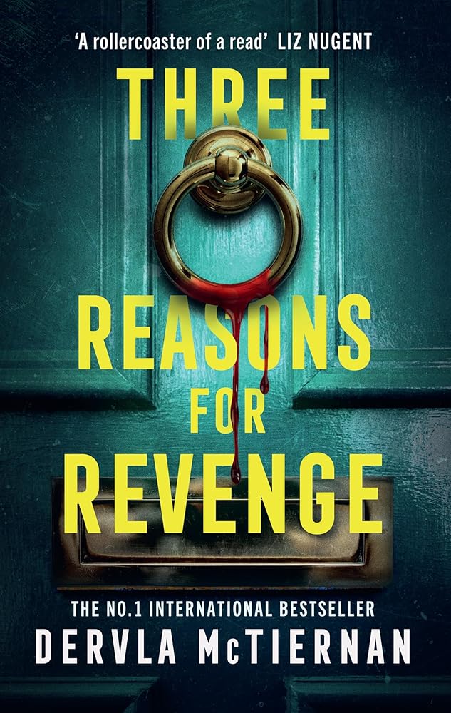 Three Reasons for Revenge: The must-read gripping psychological crime detective suspense thriller which will have you hooked! cover image