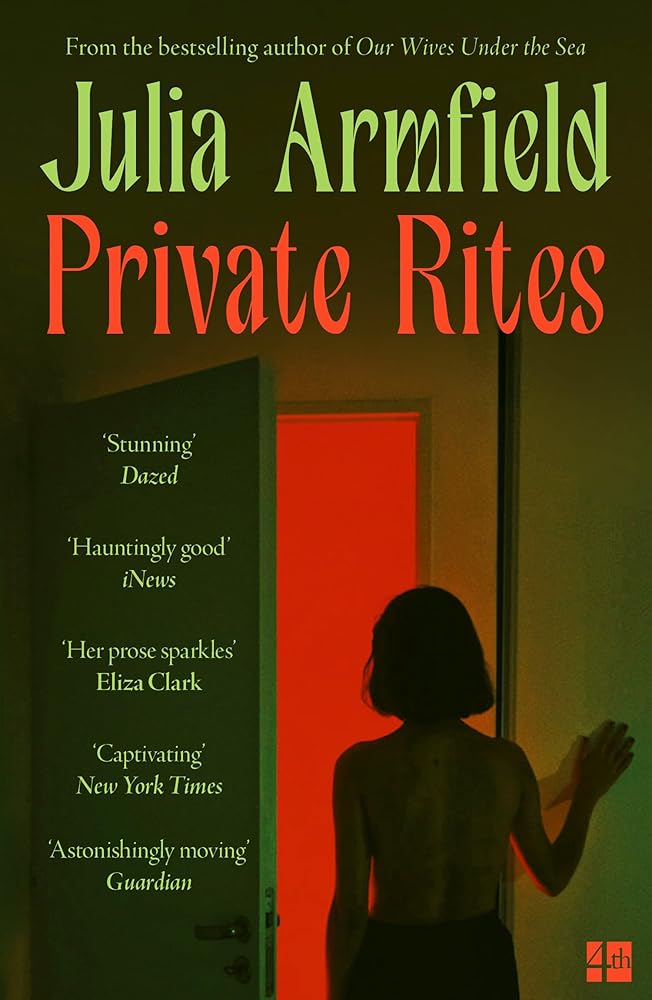 Private Rites: The haunting new novel following three queer sisters at the end of the world from the author of Our Wives Under the Sea cover image