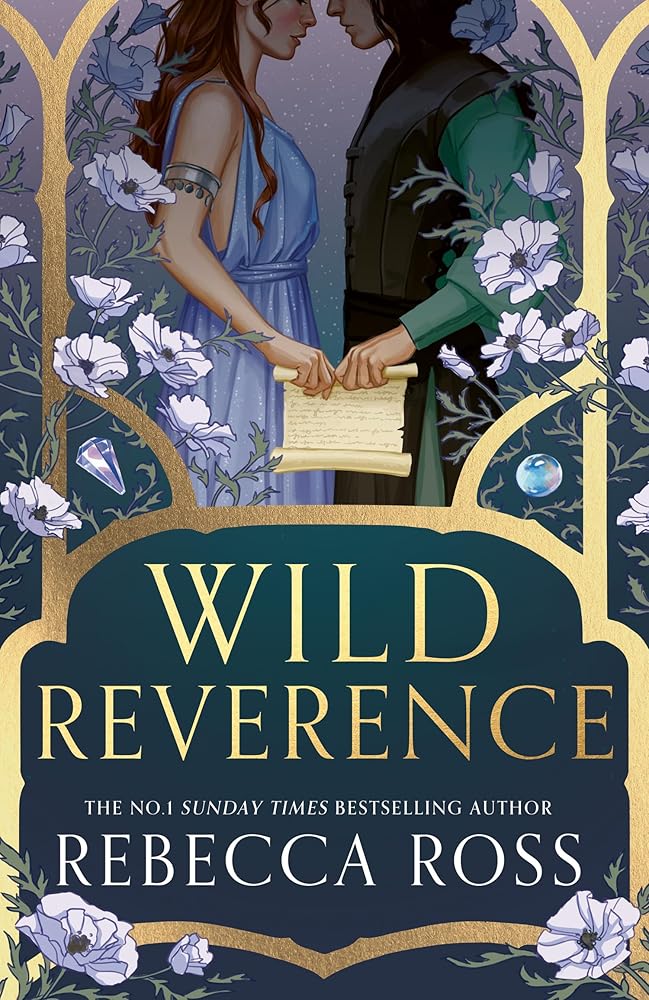 Wild Reverence: the epically romantic, richly imagined new fantasy for 2025 from the no. 1 SUNDAY TIMES bestselling author of DIVINE RIVALS cover image