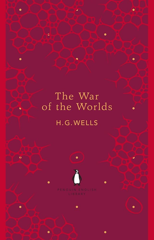Penguin English Library the War of the Worlds (The Penguin English Library) cover image