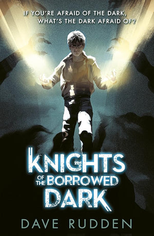 Knights of the Borrowed Dark (Knights of the Borrowed Dark Book 1) cover image
