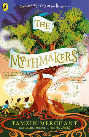 The Mythmakers: A magical new adventure from the bestselling author of The Hatmakers cover image