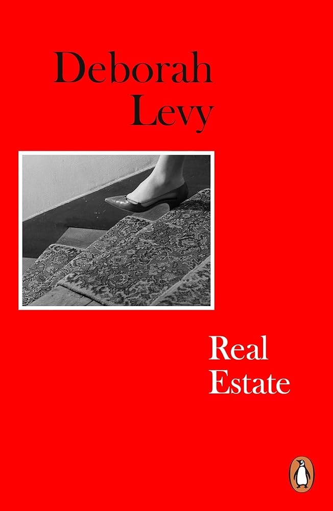 Deborah Levy Real Estate (Paperback) /anglais cover image