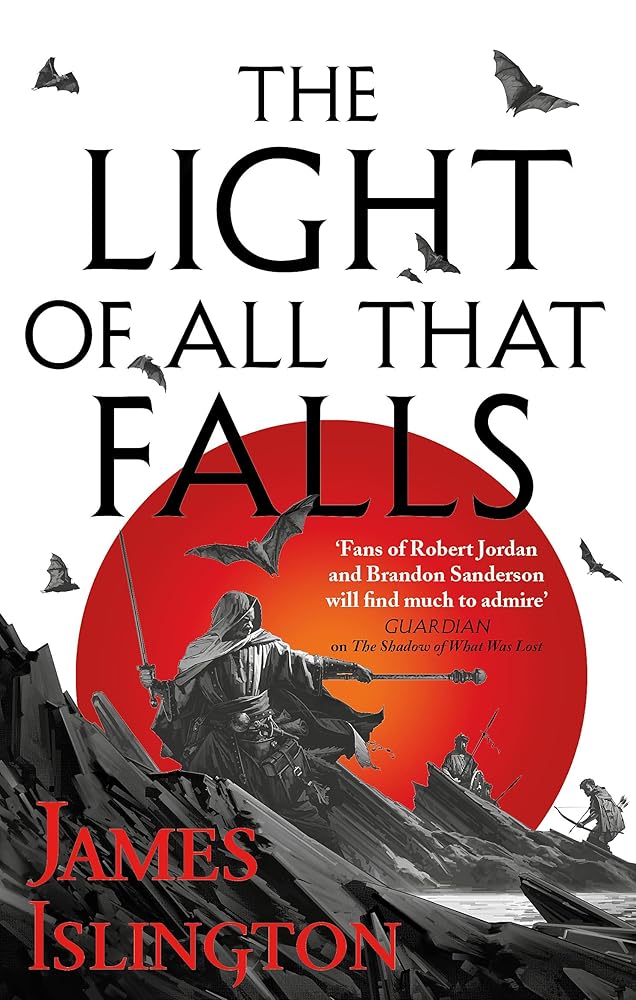 The Light of All That Falls: Book 3 of the Licanius trilogy cover image