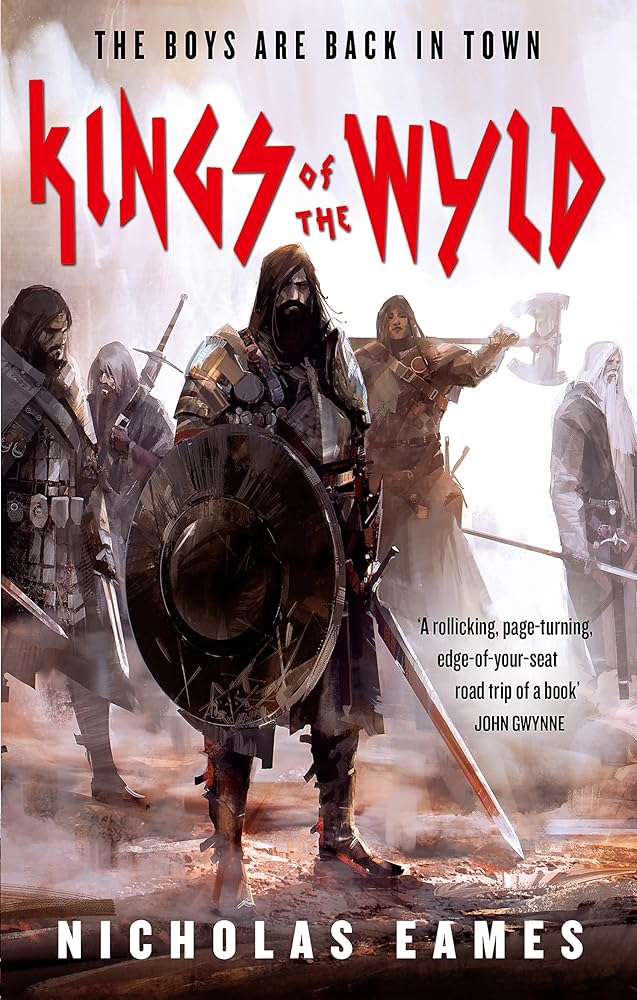 Kings of the Wyld: The Band, Book One cover image
