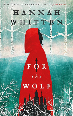 For the Wolf: The New York Times Bestseller (The Wilderwood Books) cover image