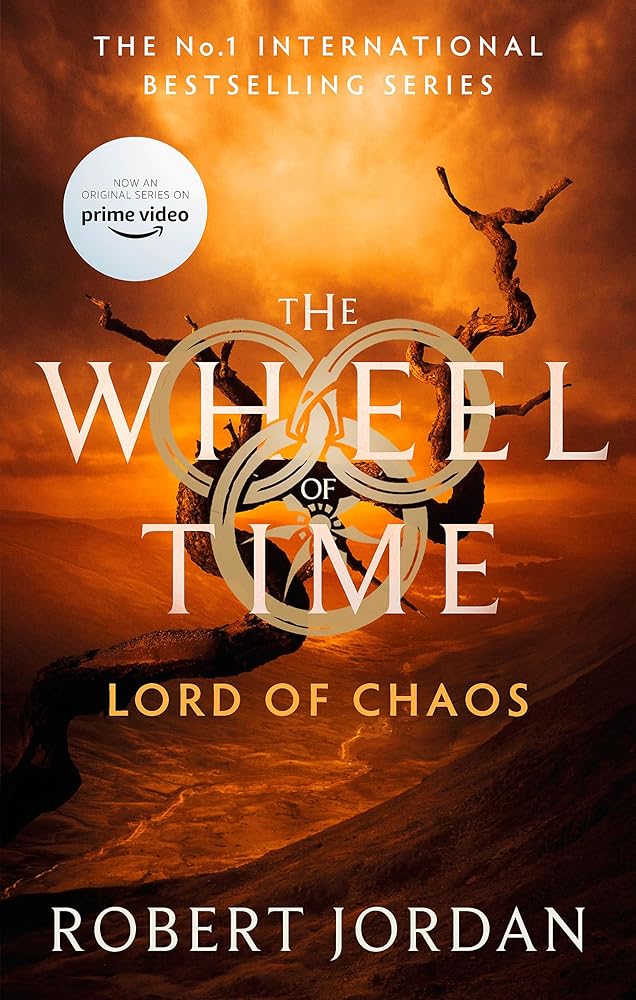 Lord Of Chaos: Book 6 of the Wheel of Time (Now a major TV series) cover image