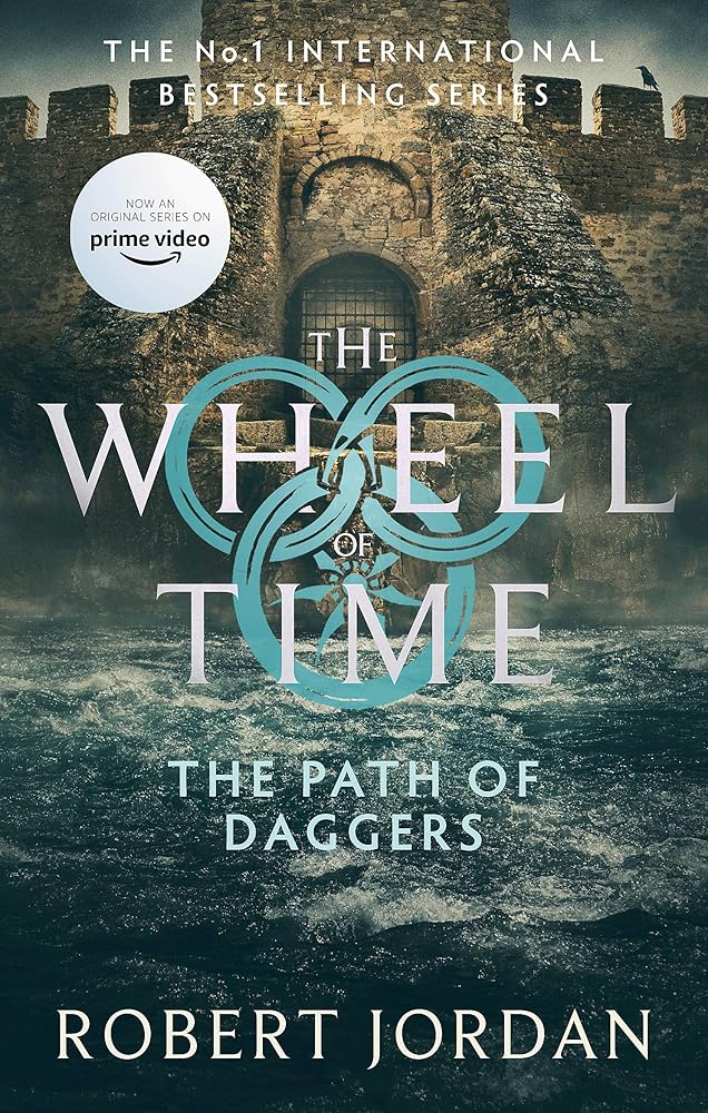 The Path Of Daggers: Book 8 of the Wheel of Time (Now a major TV series) cover image