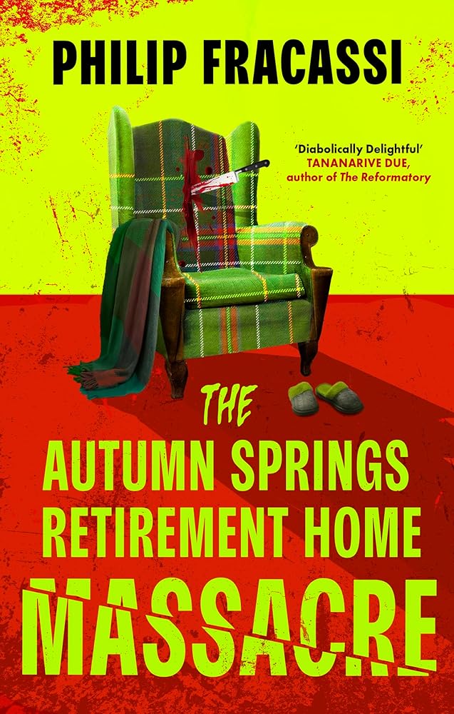 The Autumn Springs Retirement Home Massacre cover image