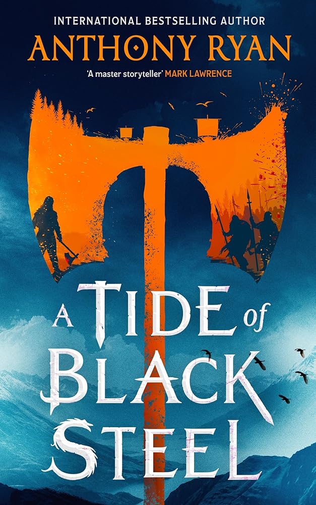 A Tide of Black Steel: the bloody first novel in a blockbuster epic fantasy series with a strong Norse flavour cover image
