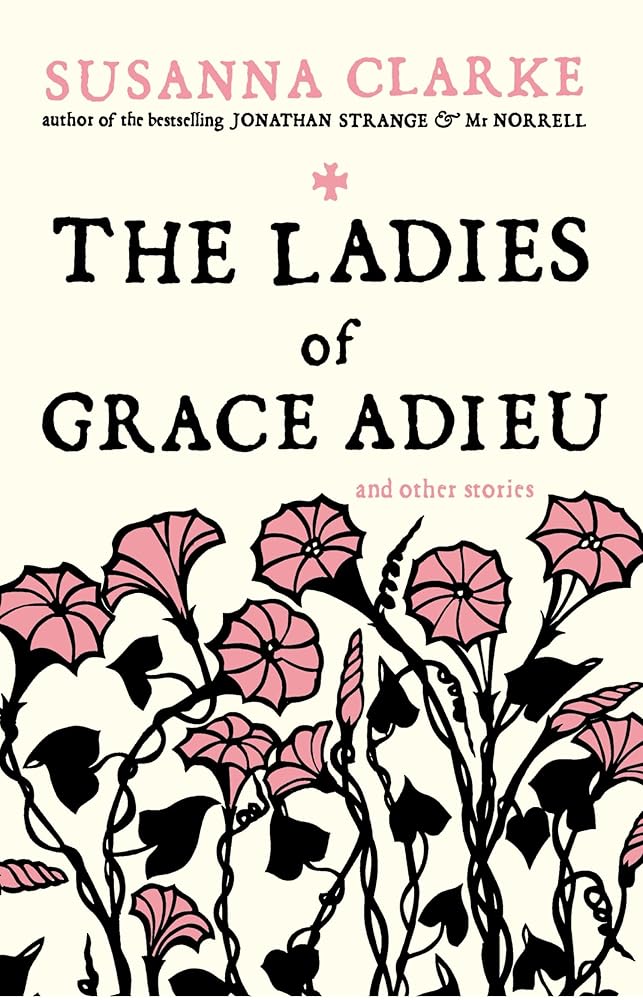 The Ladies of Grace Adieu cover image