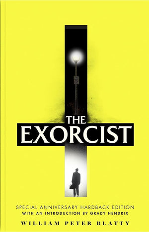 The Exorcist: Quite possibly the most terrifying novel ever written . . . cover image