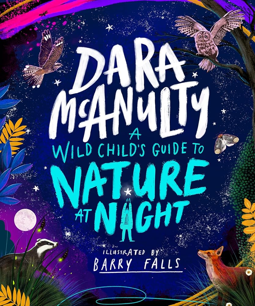 A Wild Child's Guide to Nature at Night cover image