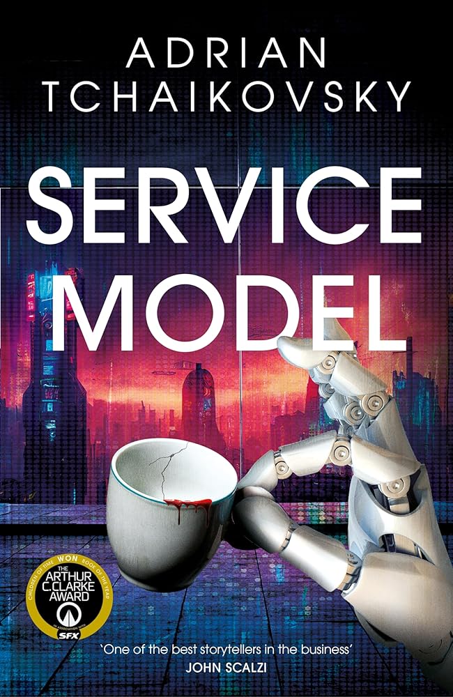 Service Model: A delightfully funny tale of robot rebellion, perfect for fans of Douglas Adams cover image