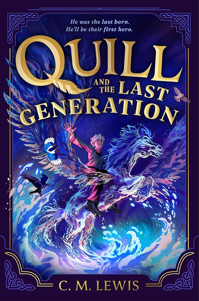 Quill and the Last Generation cover image