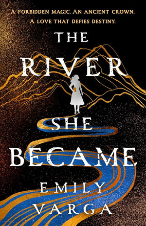 The River She Became cover image