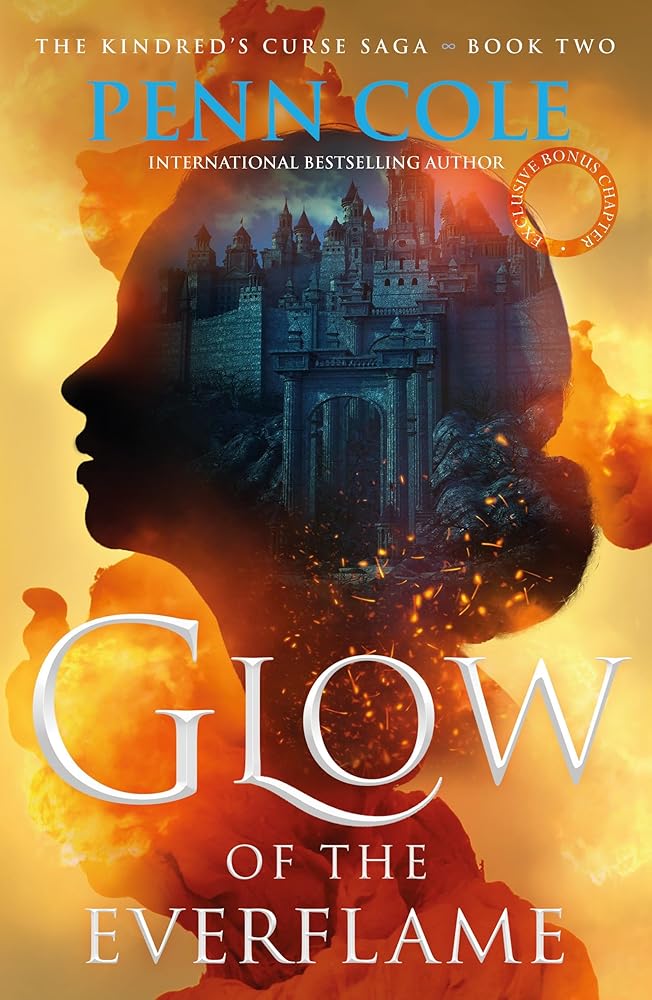 Glow of the Everflame: The second book in an irresistibly epic and angsty romantasy series cover image