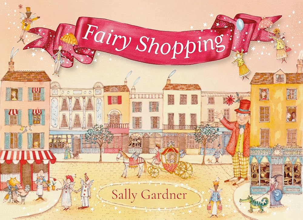 Fairy Shopping: A beautiful gift book from the award-winning author of I, Coriander cover image