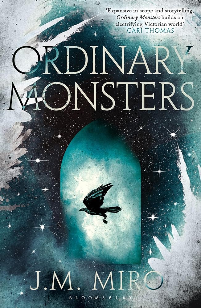Ordinary Monsters: The dark and dazzling Sunday Times bestseller and first book in the Talents Trilogy cover image