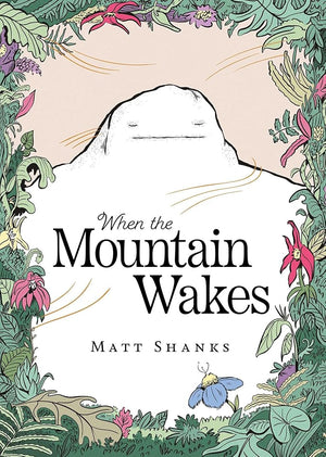 When the Mountain Wakes cover image