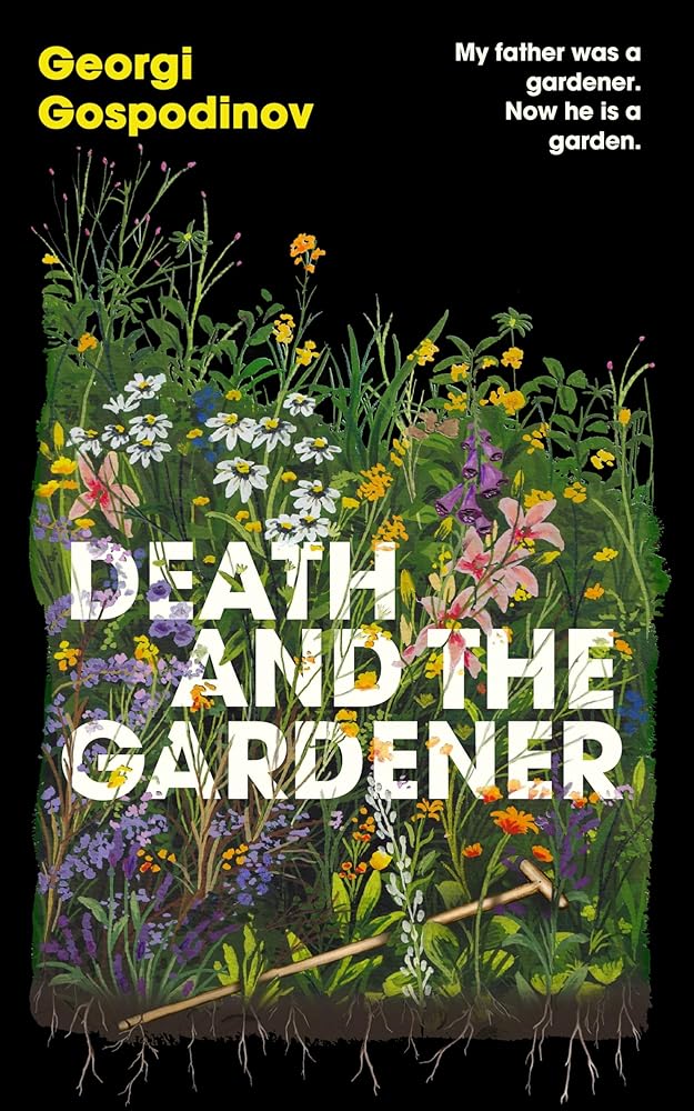 Death and the Gardener: From the International Booker Prize-winning author of Time Shelter cover image