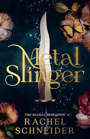Metal Slinger: The instant Sunday Times bestseller and must-read romantasy that broke BookTok! cover image
