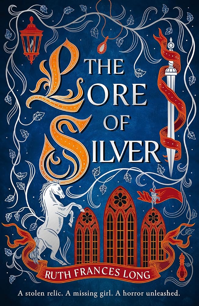 The Lore of Silver: The sequel to the thrilling magical heist fantasy, The Book of Gold, from the Feral Gods Trilogy. cover image