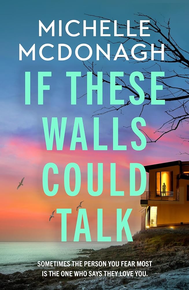 If These Walls Could Talk: The new rural noir thriller from the author readers can’t put down cover image