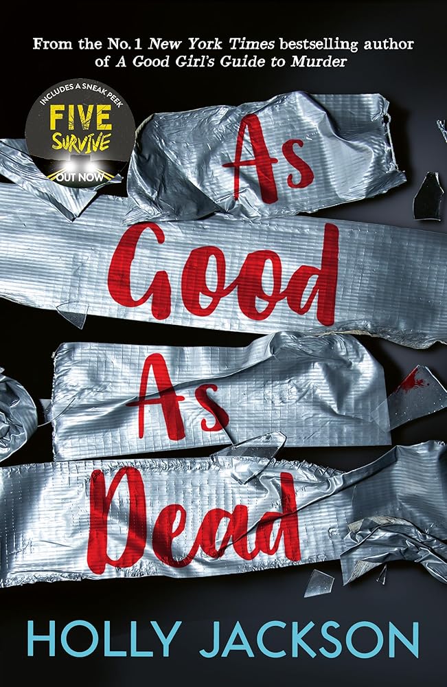 As Good As Dead: TikTok made me buy it! The brand new and final book in the bestselling YA thriller trilogy (A Good Girl’s Guide to Murder) (Book 3) cover image