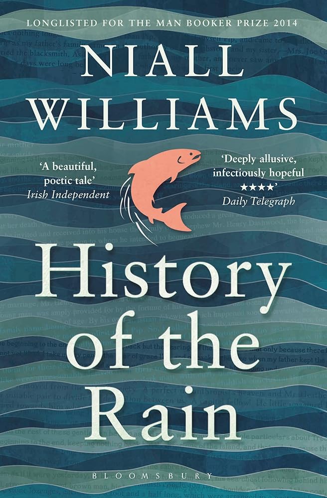 History of the Rain: Longlisted for the Man Booker Prize 2014 cover image