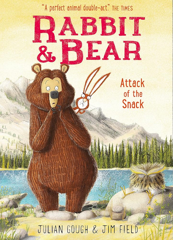 Rabbit And Bear Attack Of The Snack cover image