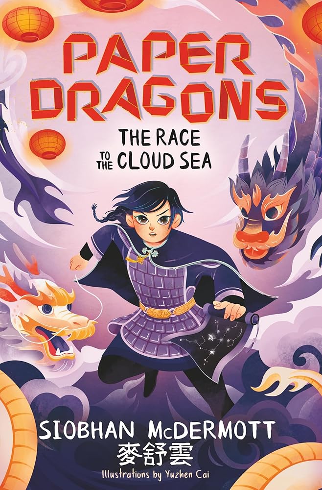 Paper Dragons: The Race to the Cloud Sea: Book 3 cover image