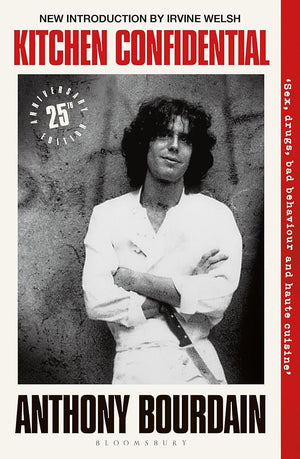 Kitchen Confidential: 25th Anniversary Edition cover image