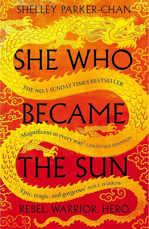 She Who Became the Sun (The Radiant Emperor) cover image