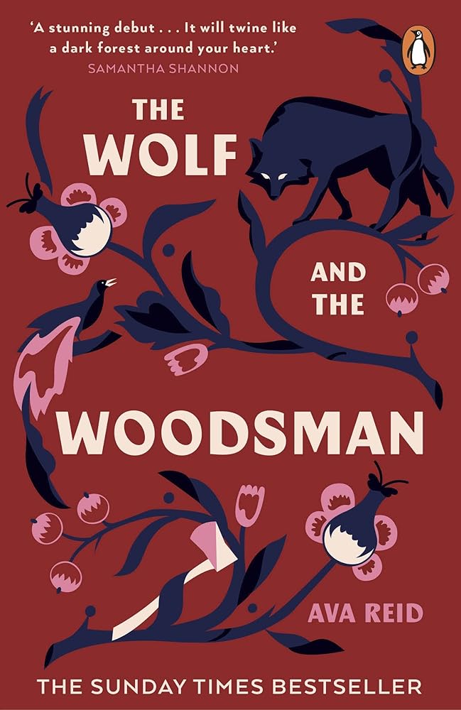 The Wolf and the Woodsman: The Sunday Times Bestseller cover image