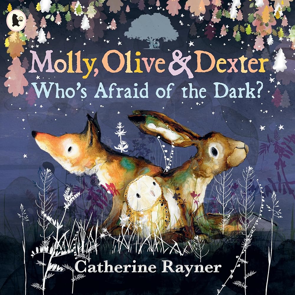 Molly, olive and dexter: who's afraid of the dark? cover image