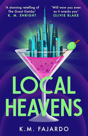 Local Heavens: A cyberpunk reimagining of The Great Gatsby set in 2075 New York cover image
