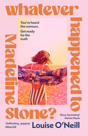 Whatever Happened to Madeline Stone?: The addictive new book club novel from the bestselling author of IDOL cover image