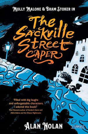 The Sackville Street Caper: Molly Malone and Bram Stoker (Molly and Bram) cover image