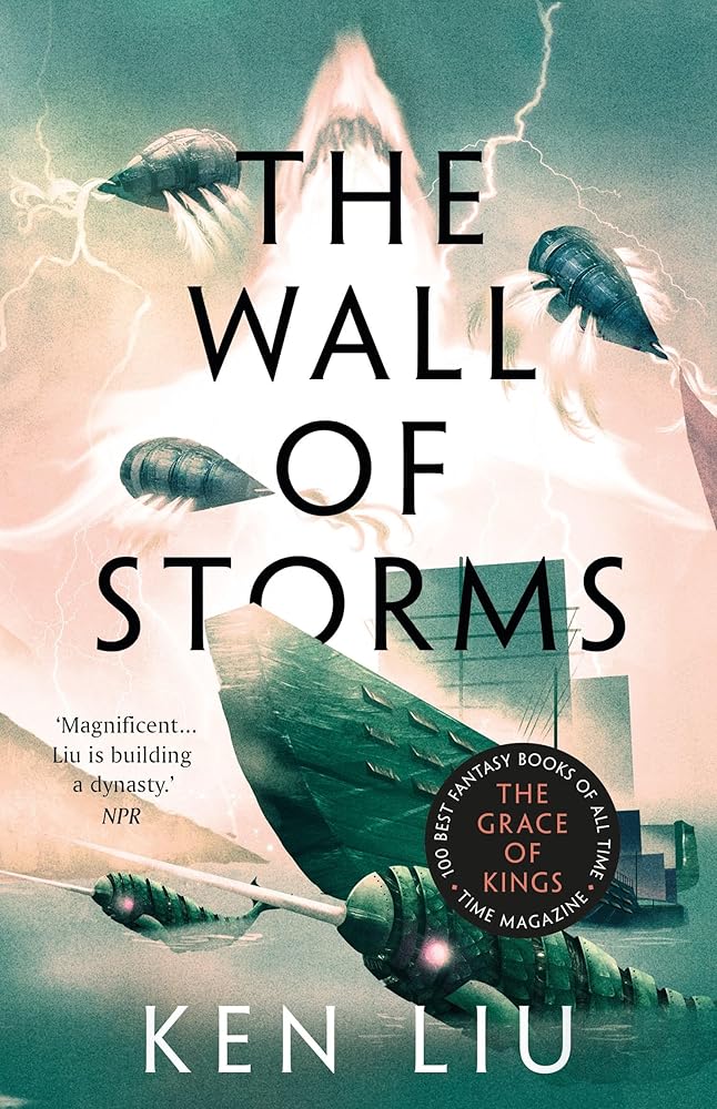 The Wall of Storms (The Dandelion Dynasty) cover image
