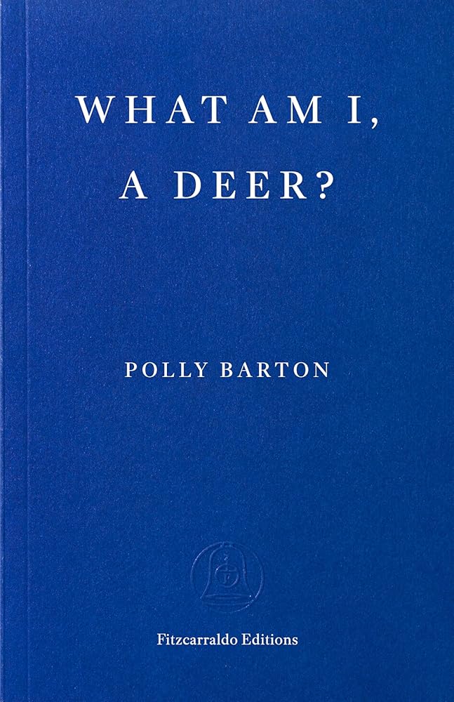 What Am I, A Deer? cover image