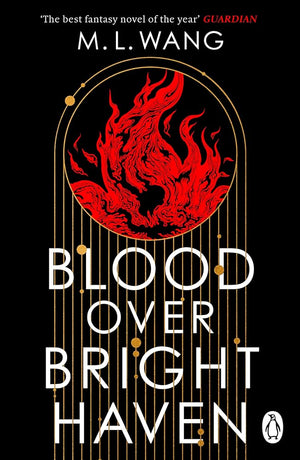 Blood Over Bright Haven: The must-read new dark academia fantasy from the author of The Sword of Kaigen cover image