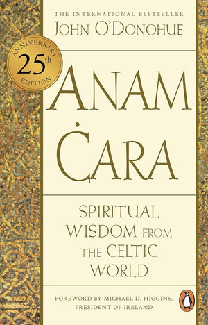 Anam Cara: Spiritual Wisdom from the Celtic World cover image