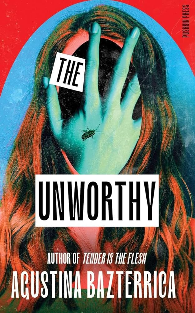 The Unworthy cover image