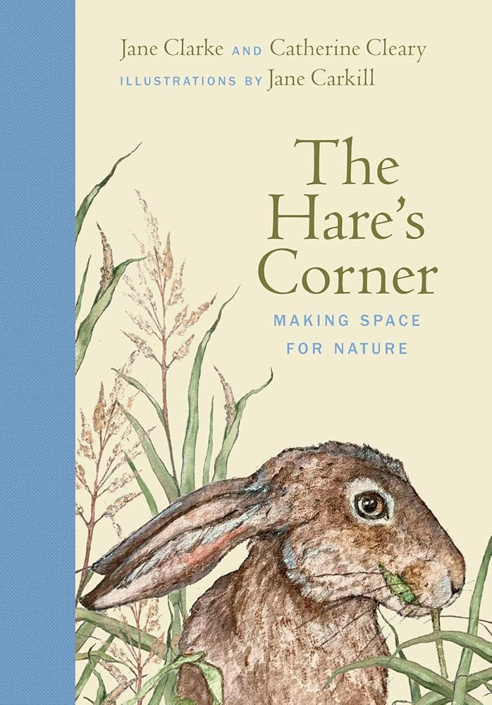 The Hare's Corner: Making Space for Nature cover image
