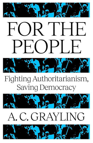 For The People: Fighting Authoritarianism, Saving Democracy cover image